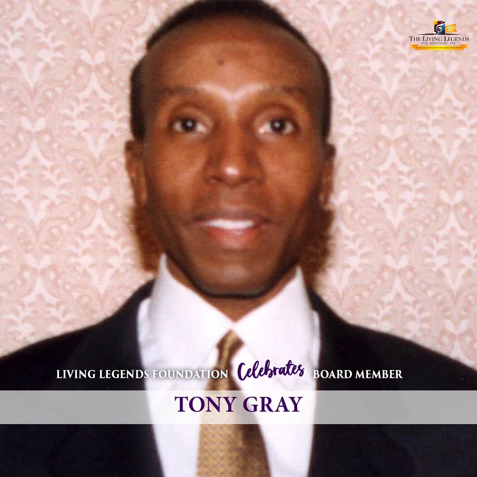 June 16 frame Celebrates Board Member Tony Gray