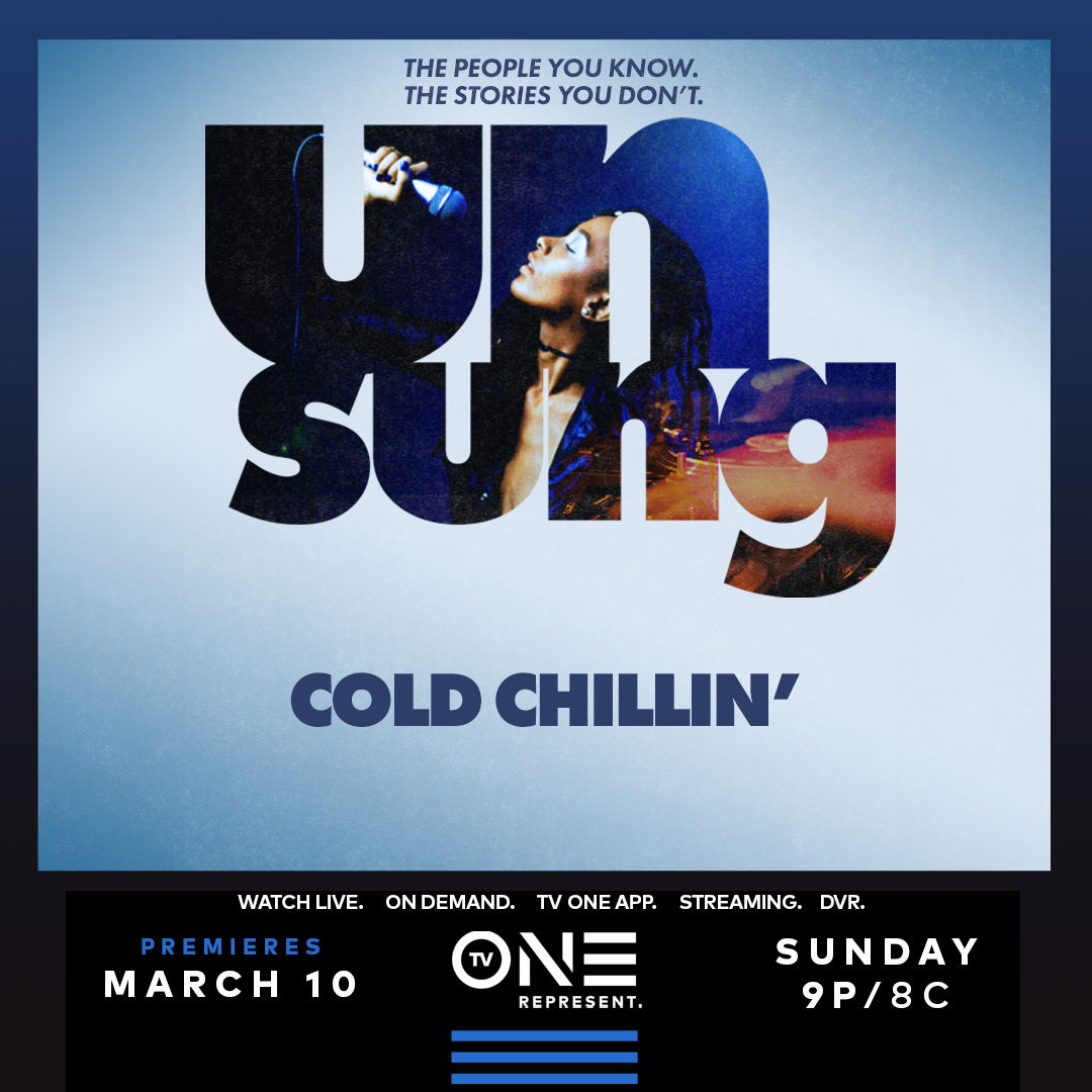 Cold Chillin' Unsung 3.10.24