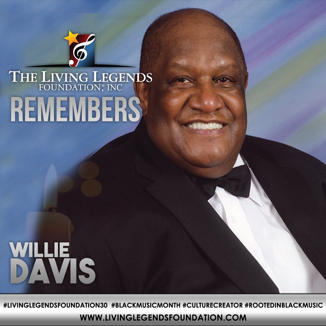 Black Music Month Remembers Willie Davis - Living Legends Foundation