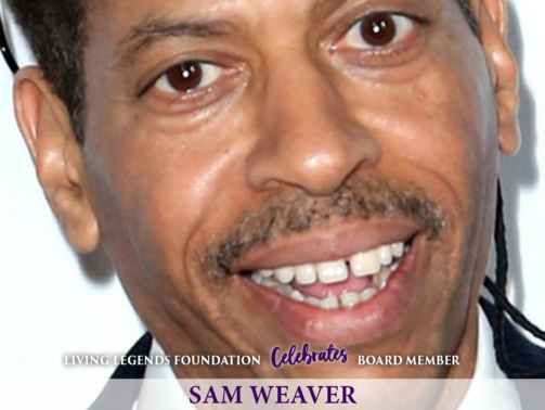 Celebrates Board Member Sam Weaver