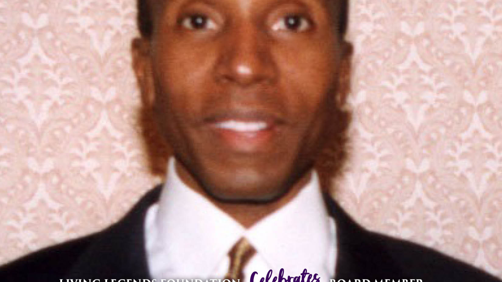 June 16 frame Celebrates Board Member Tony Gray