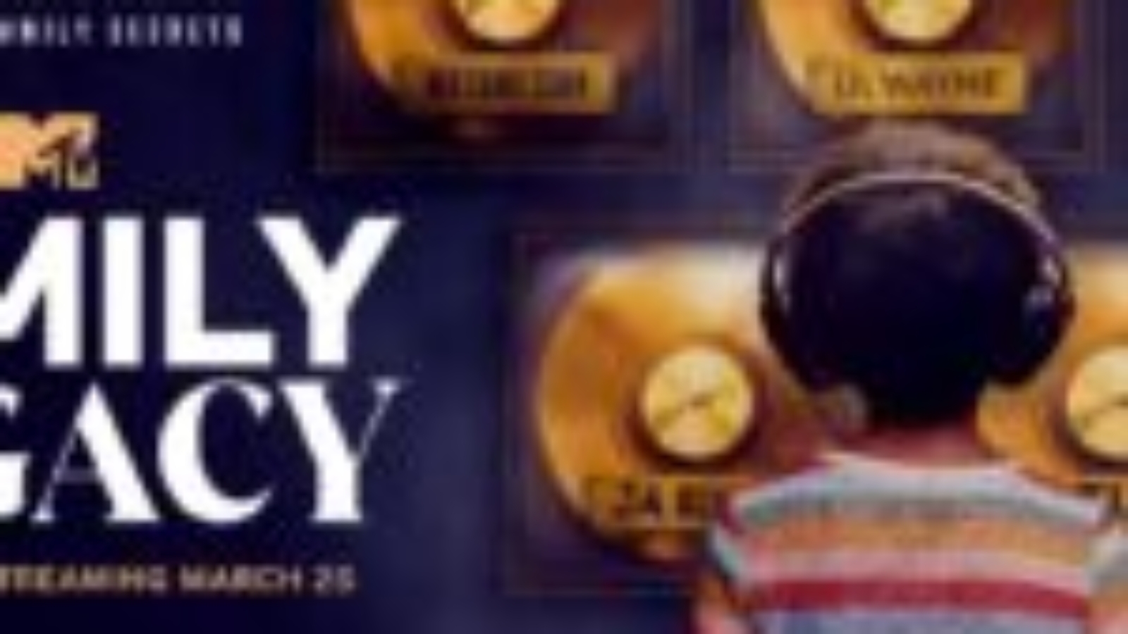 Paramount+ Announces New Episodes of MTV’s Family Legacy on March 25